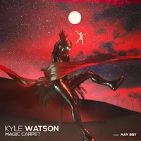 Kyle Watson — Magic Carpet (Feat. May Bby) — обложка